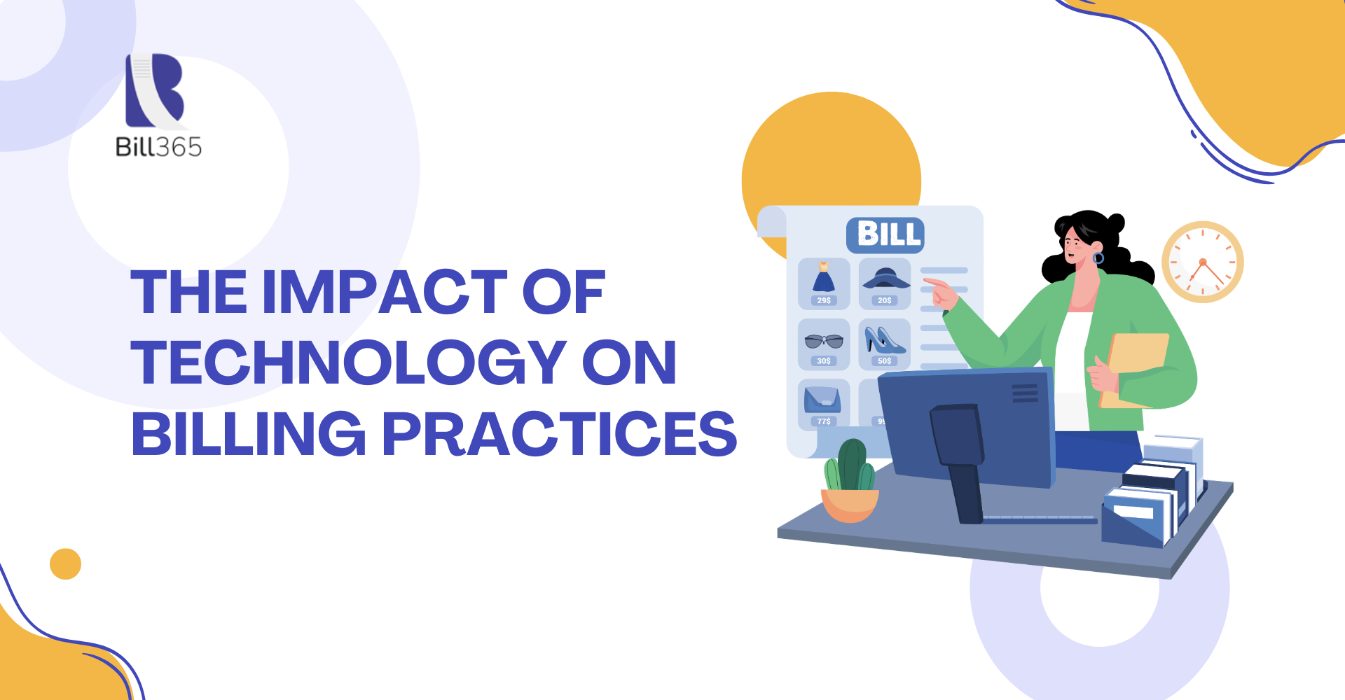 The Impact of Technology on Billing Practices with the Best Billing Software in India