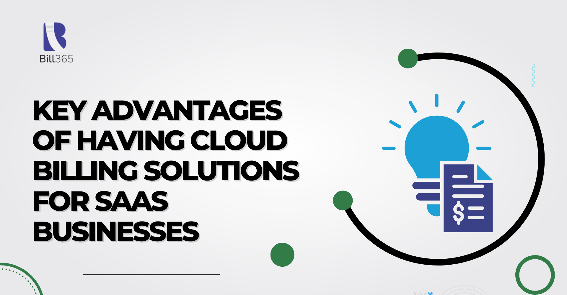 Key Advantages of Having Cloud Billing Solutions for SaaS Businesses