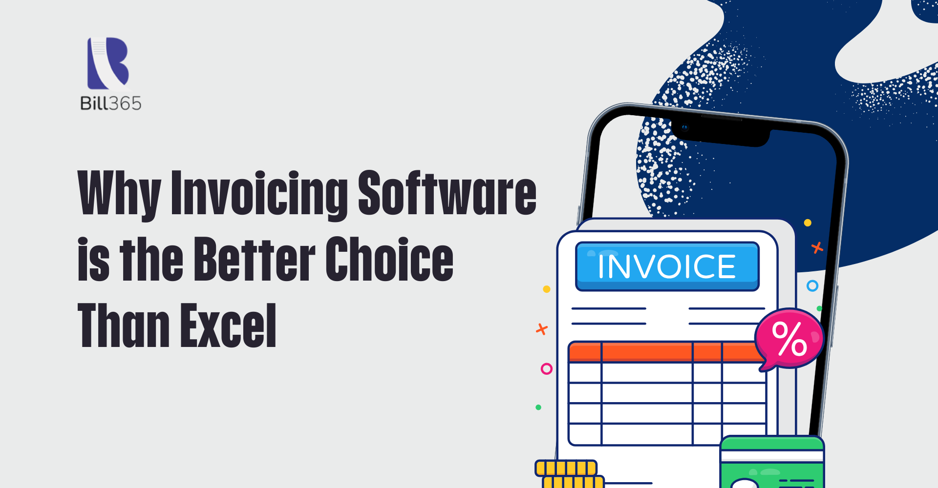Why Invoicing Software is the Better Choice Than Excel
